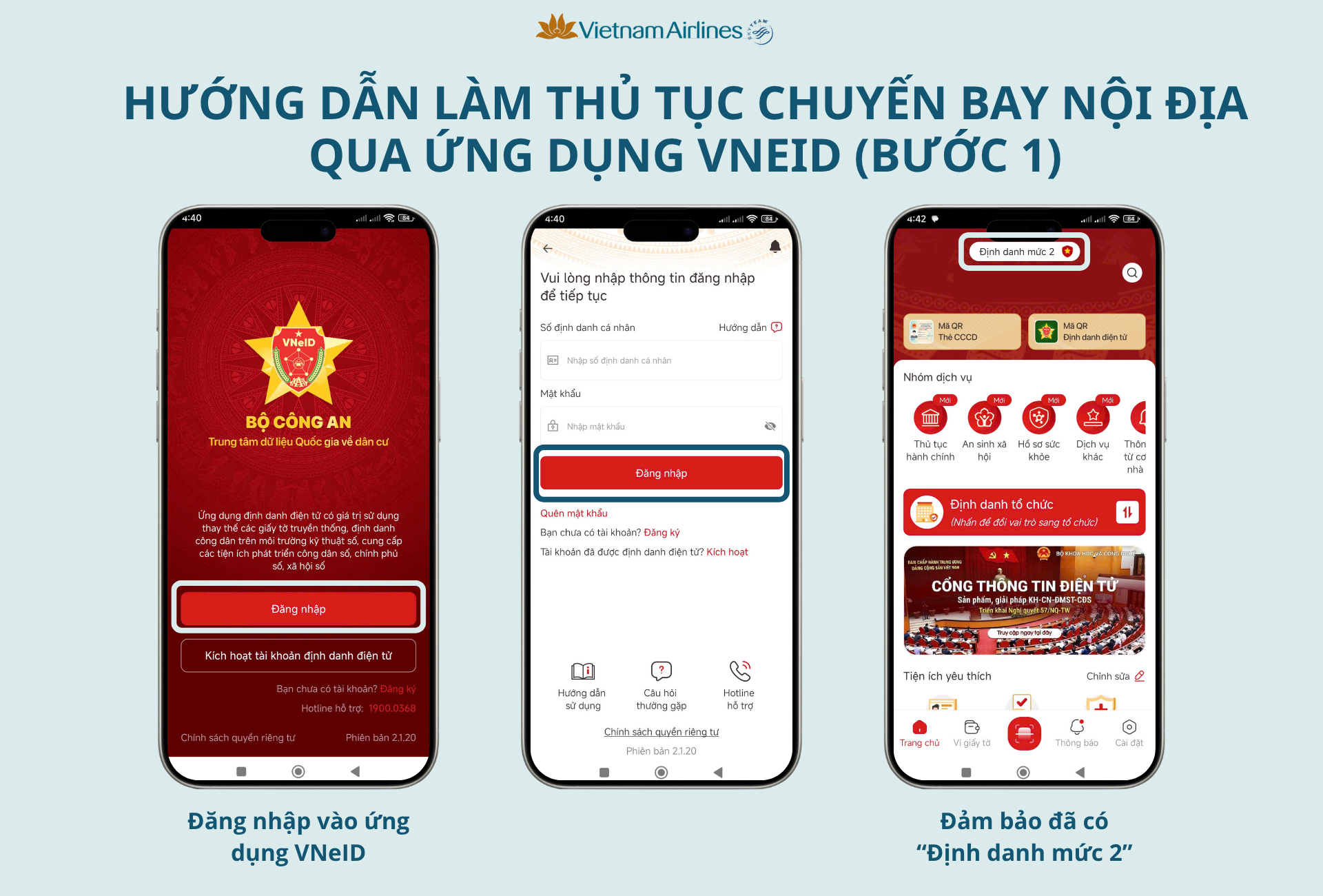 Quý khách truy cập ứng dụng VNeID và kiểm xem tài khoản đã được định danh điện tử mức độ 2 hay chưa