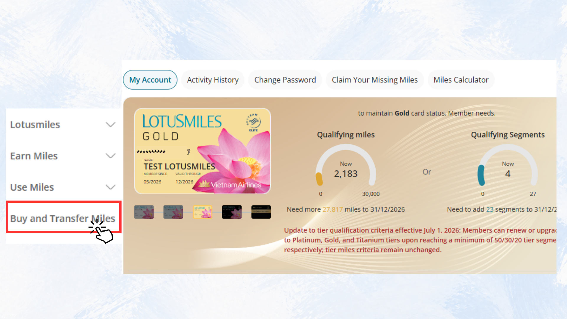 Login to the member account on the website.